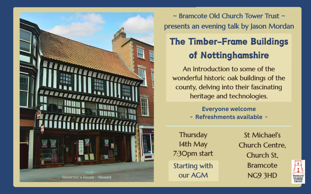 The Timber-Frame Buildings of Nottinghamshire, a talk by Jason Mordan
